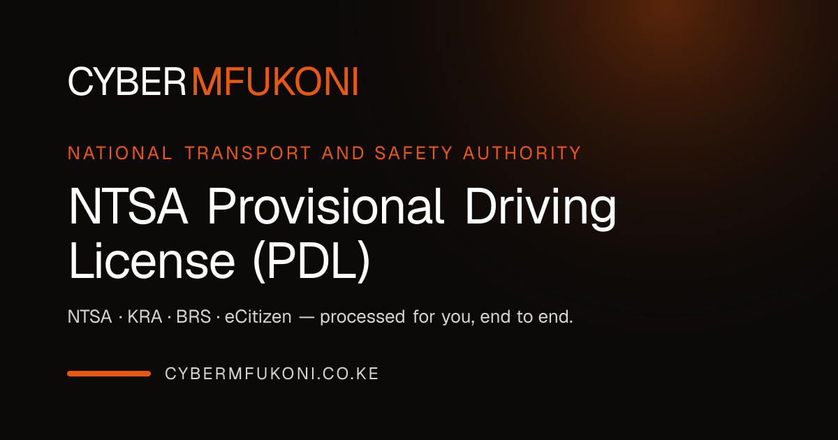 Provisional Driving License - Fast Online NTSA Help